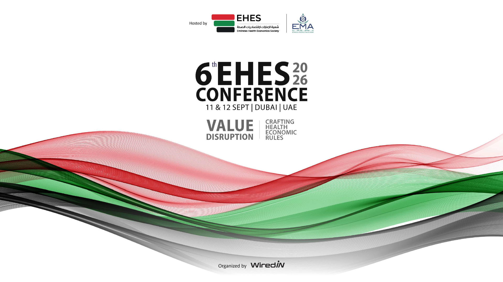 6th EHES Conference 2026, Value Disruption: Crafting Health Economic Rules, 11 & 12 September, Dubai UAE